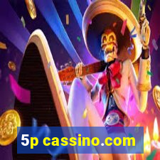 5p cassino.com